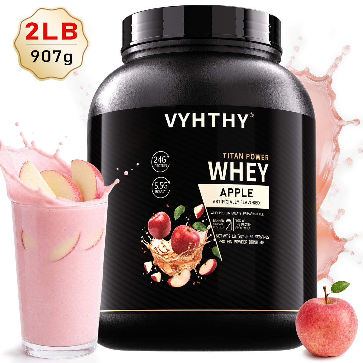 VYHTHY Titan Power Whey Protein Powder – Apple | 24g Protein, 5.5g BCAA, 11g EAA per Scoop | Whey Isolate Primary, Low Carb, No Added Sugar | 2 LB (30 Servings)